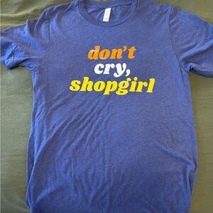 Don't Cry, Shopgirl Canvas Graphic Tee